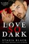 [Love So Dark 01] • Love So Dark · Billionaire Romance Duet